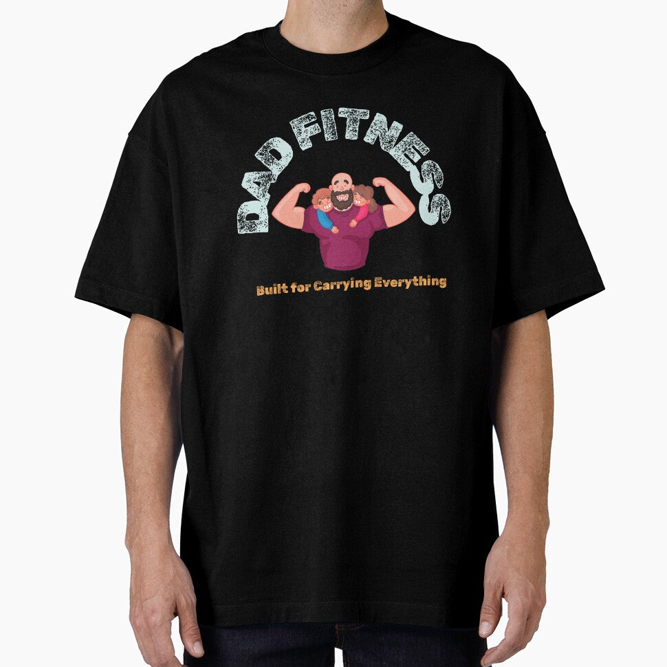 Dads Are Built For Carrying Everything by Joe Bs Tees