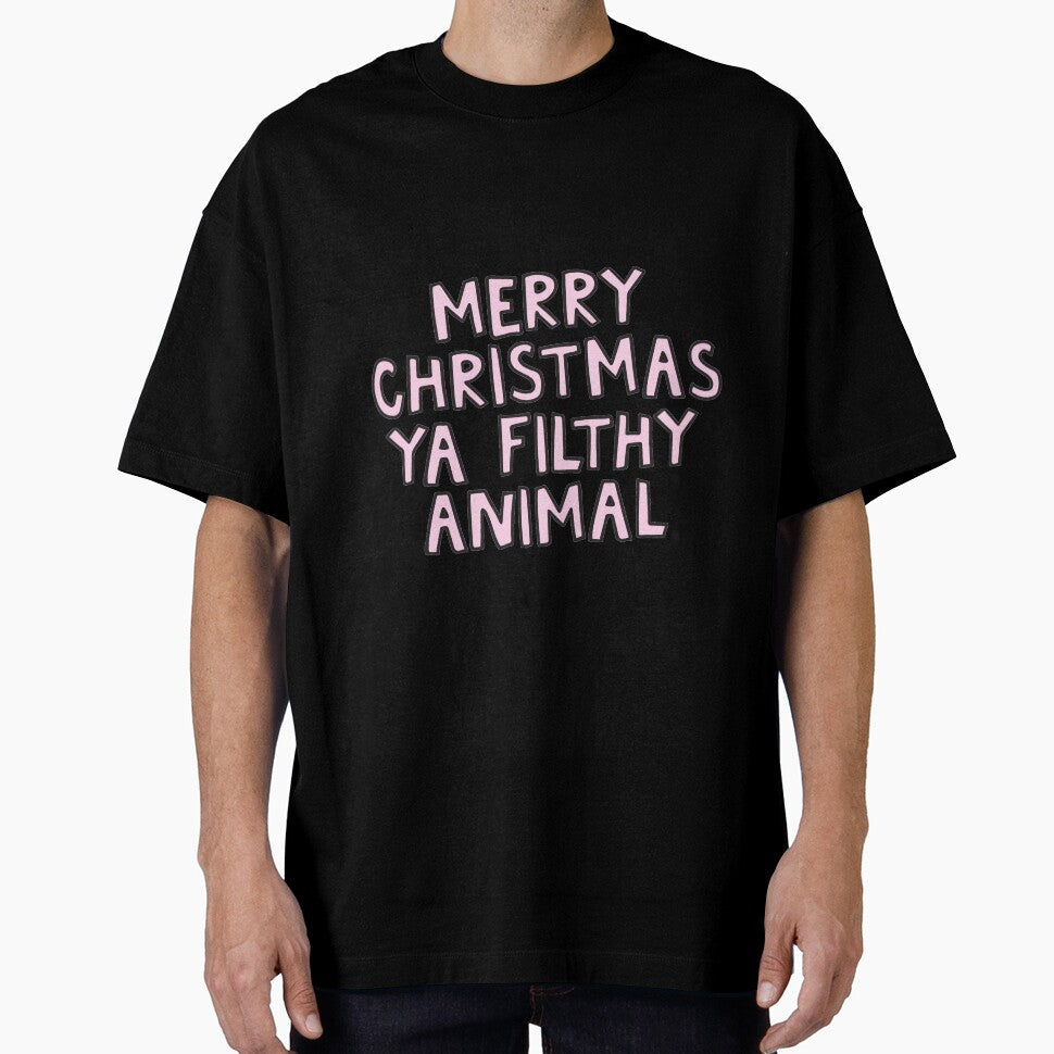 Merry Christmas ya filthy animal by alongcamekathy