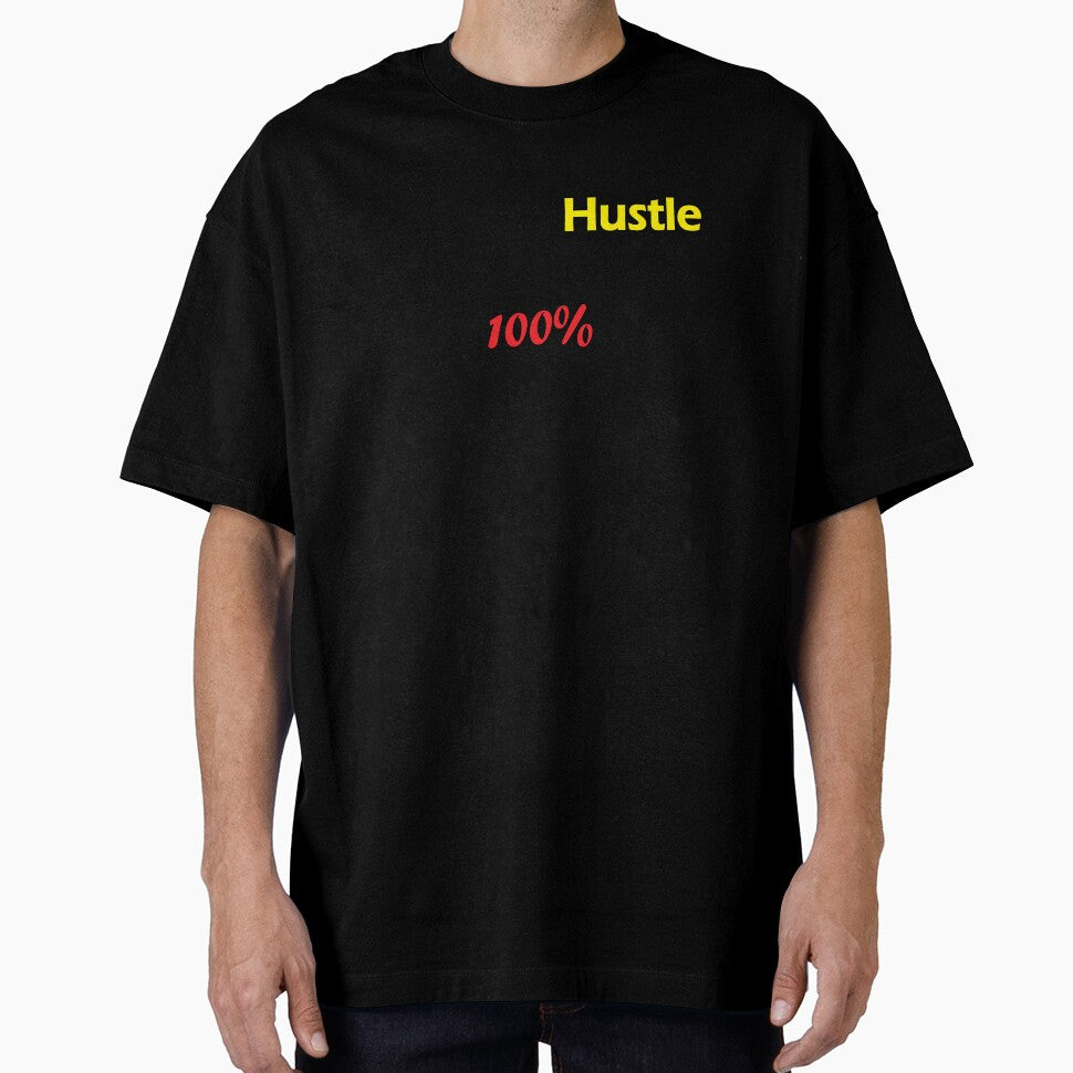 All that Hustle will pay off! 100% by Positive Mindzet!