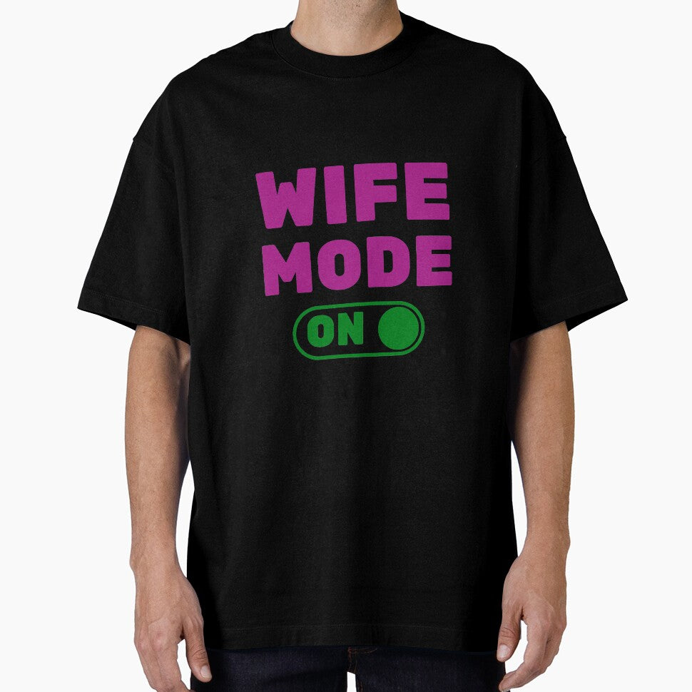 Best Wife Mode On and Husband Boss Mom Anniversary Wife for Life Best Friend by tengamerx