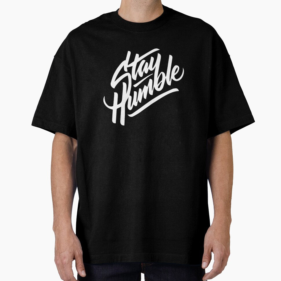 Stay humble by KoolesttDesigns