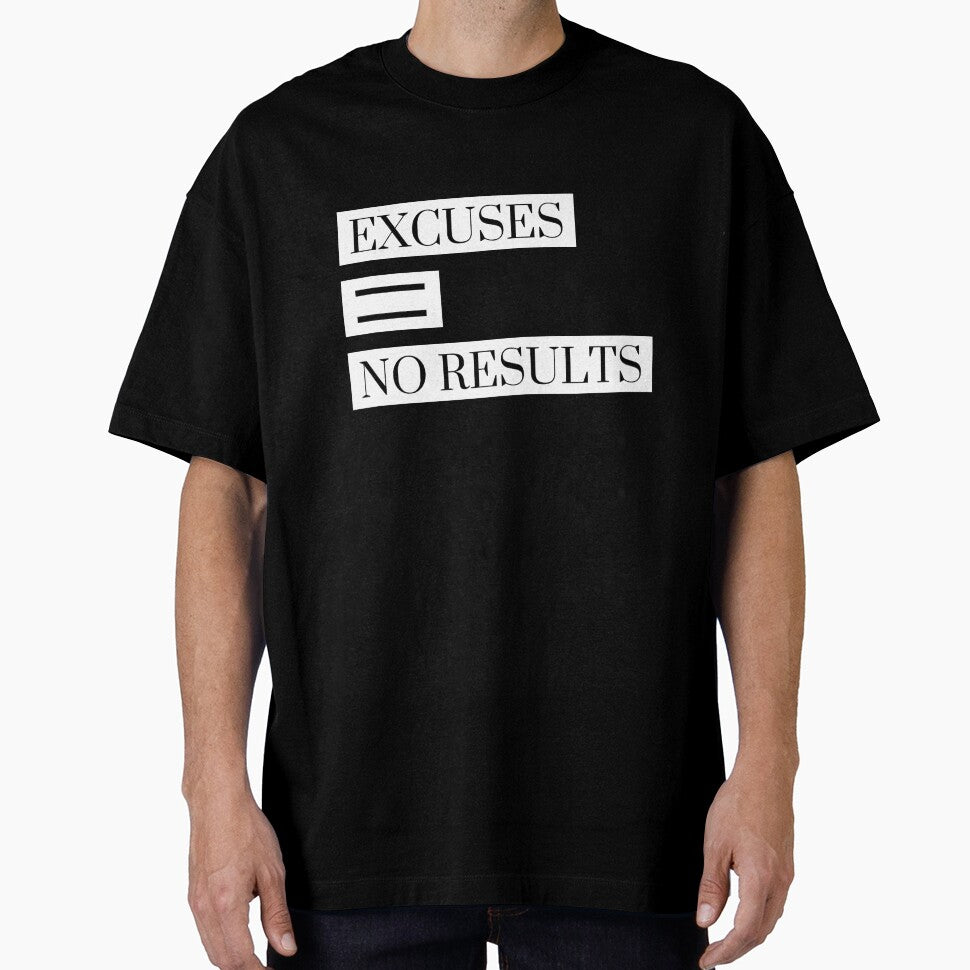 Excuses = No Results by ACA Design & Print