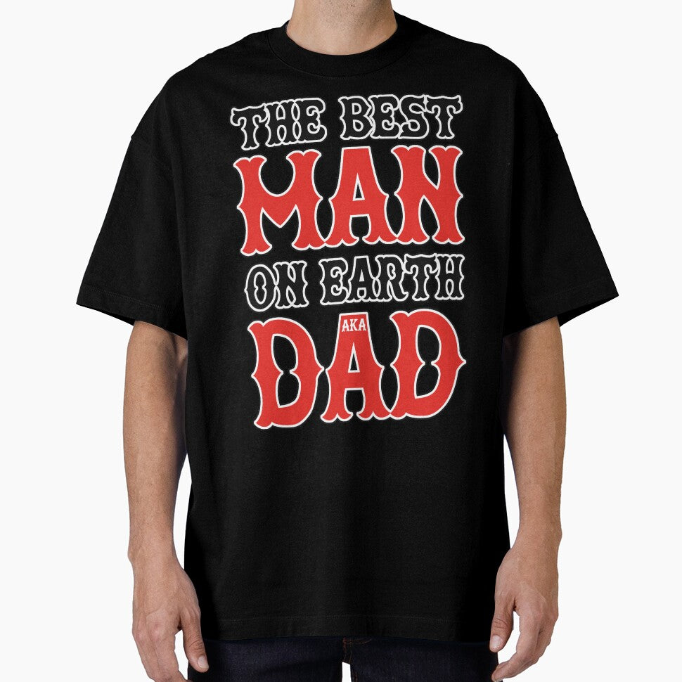 The Best Man on Earth aka Dad – Father's Day Tribute Design by Pulse Creativity Designs