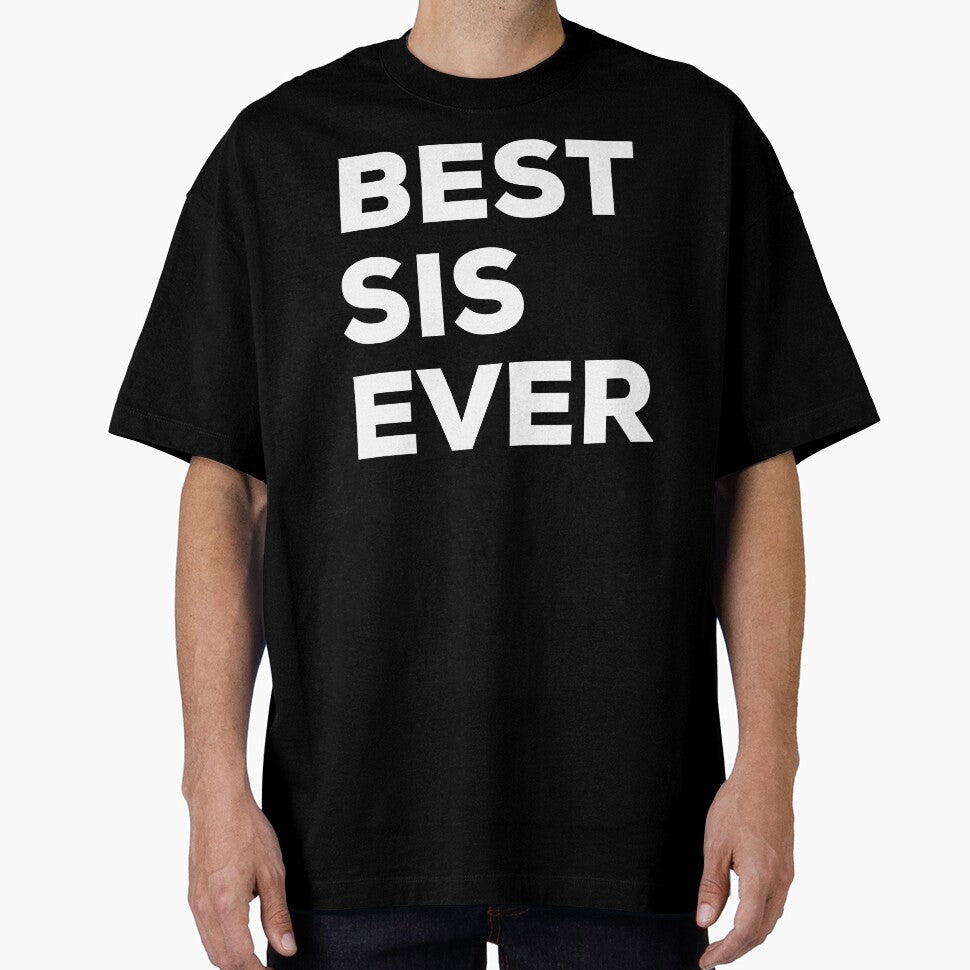 Best Sis Ever by Jrw-Design