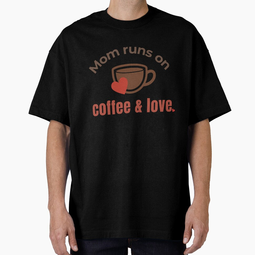 Mom Runs on Coffee and Love Shirt – Funny Mom Gift, Cute Coffee Mom Tee, Mother’s Day Gift Idea by vaastore