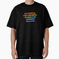 Be careful who you hate it could be someone you love - National Coming Out Day by Inspirationmotivation