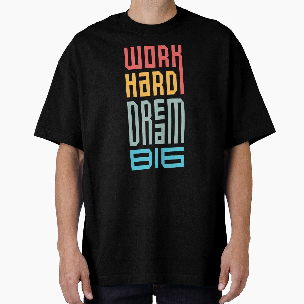 Work Hard Dream Big by SiddharthaMoon