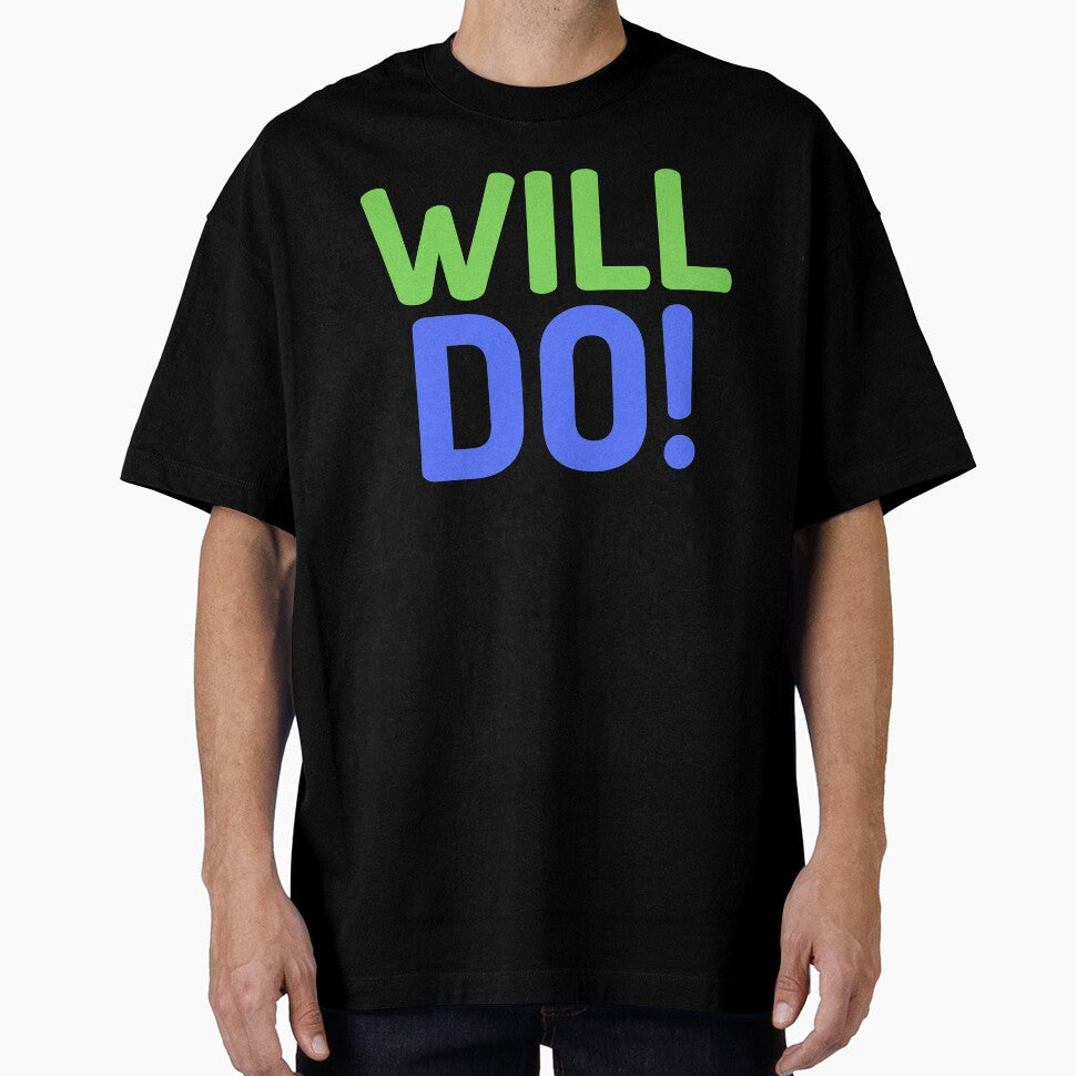 Will Do - Keep Growing by kwbord