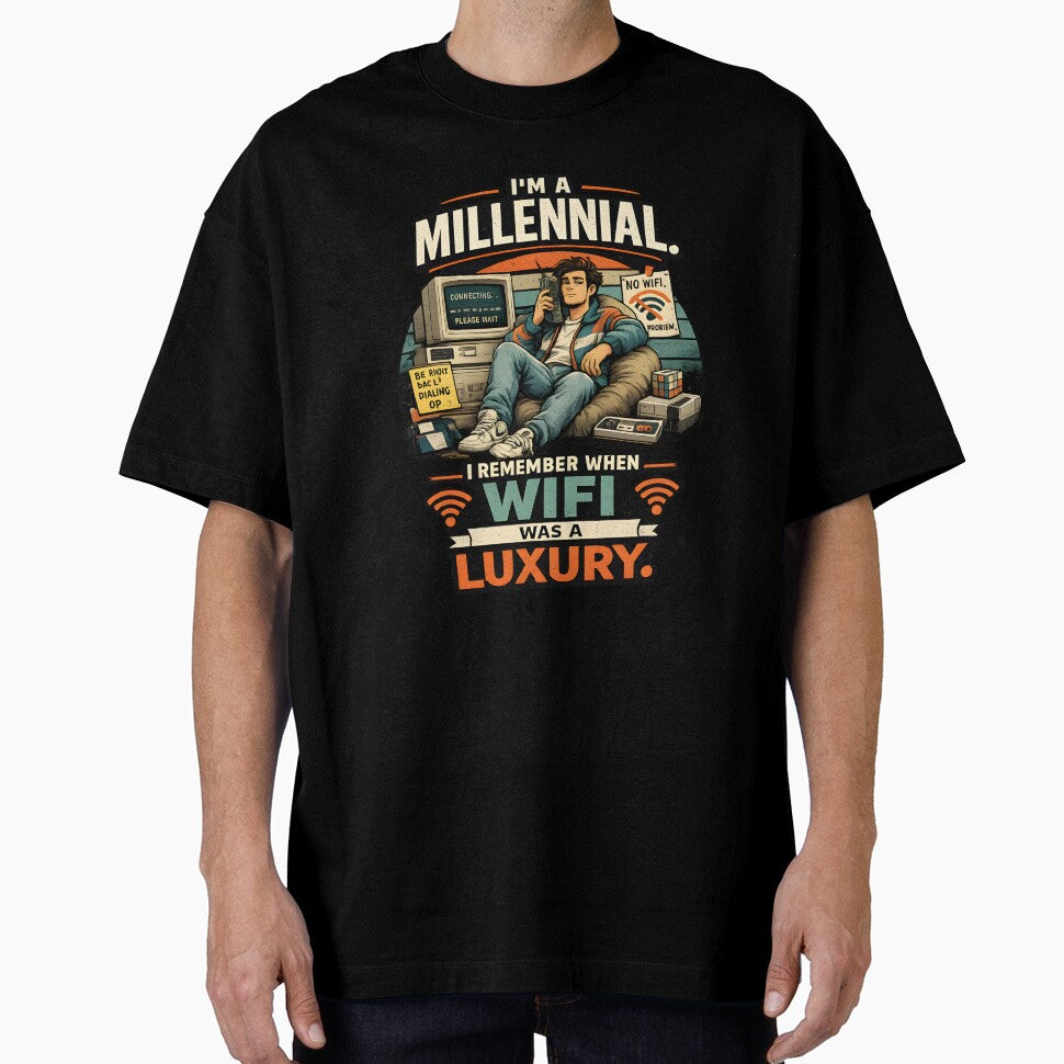 I'm A Millennial | WiFi Was A Luxury | Retro Funny Design by Papoulias