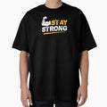 STAY STRONG by Creativenetic