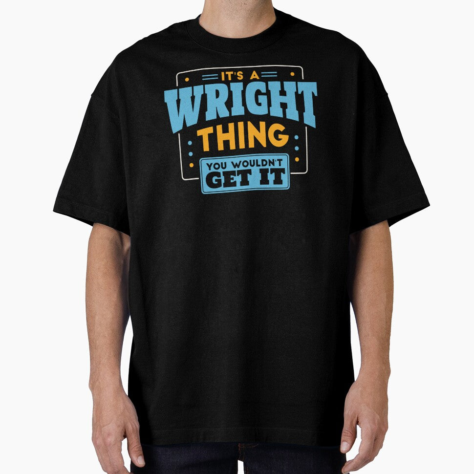 It's a Wright Thing, You Wouldn't Get It by TwoTenDesign