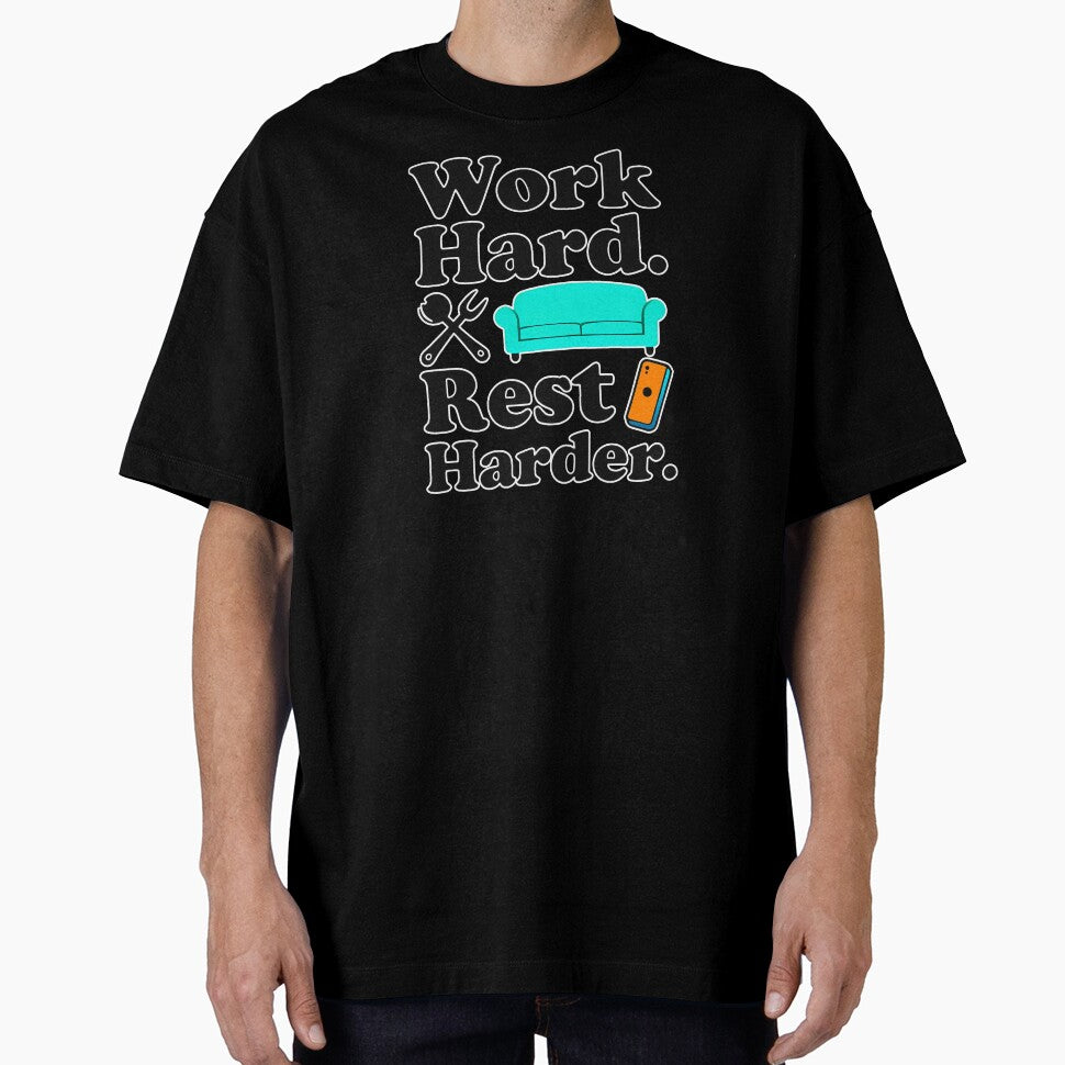Work Hard Rest Harder Funny Lifestyle Shirt – Relax Motivation Design by Topoartispp