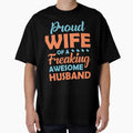 Proud Wife Freaking Awesome Husband by mmos
