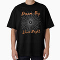 Dream Big - Shine Bright by TheHustlersSC