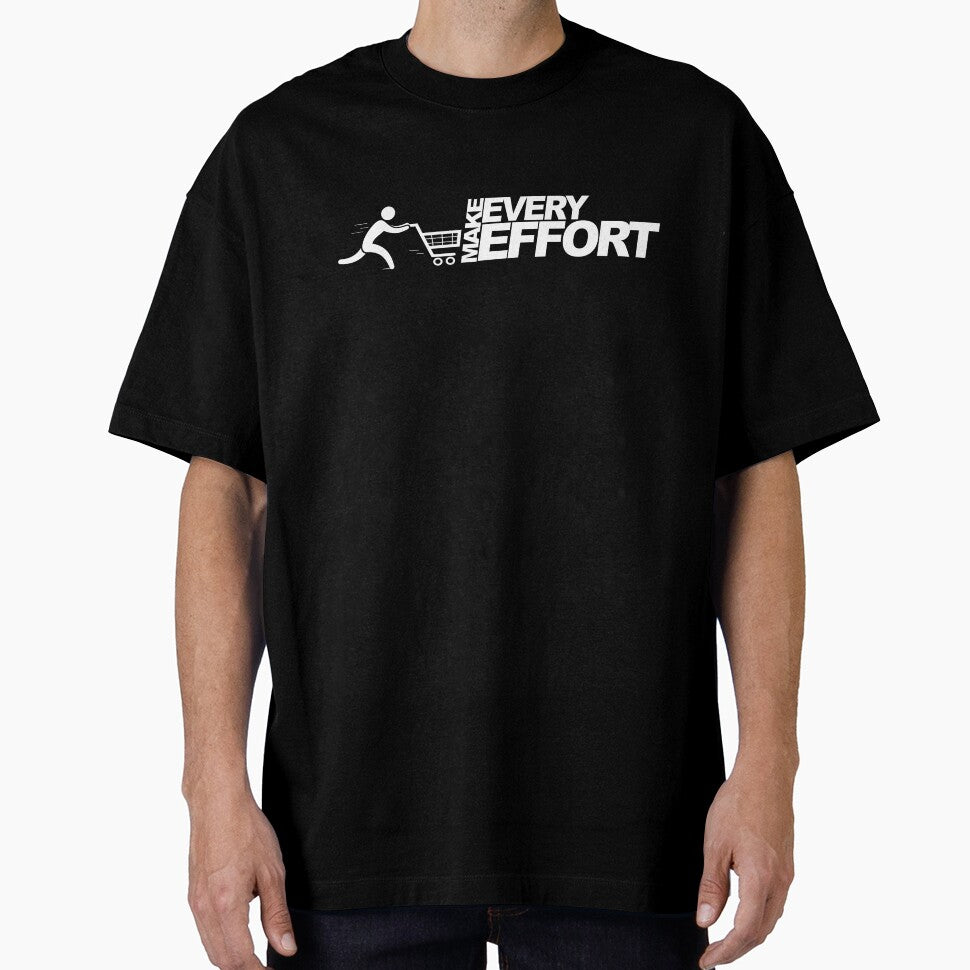Make Every Efforrt by CYGstore
