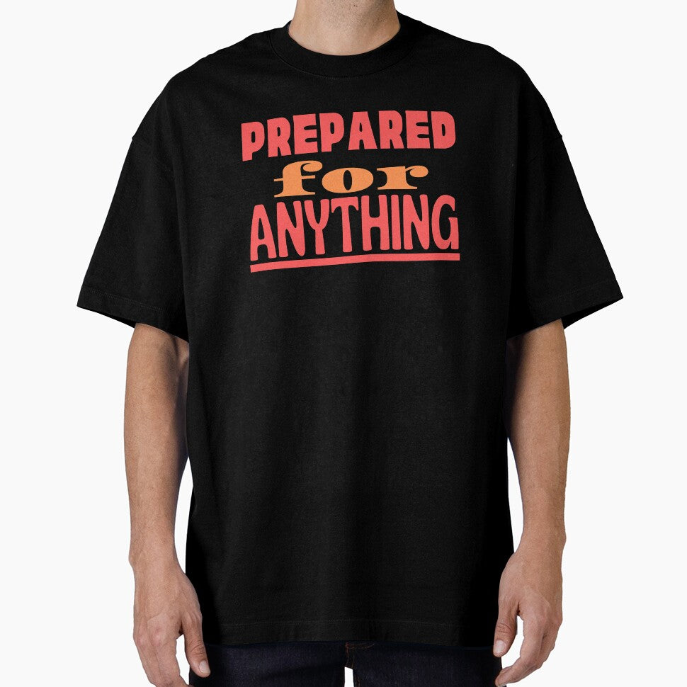 Prepared For Anything by kwbord