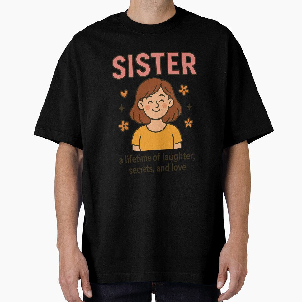 SISTER — a lifetime of laughter, secrets, and love by ChernivtsiSkoda