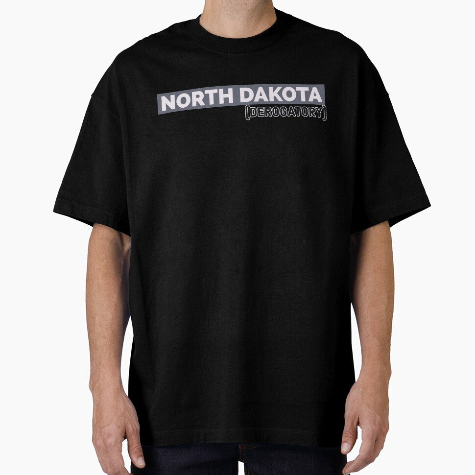 North Dakota. (derogatory) by bewareofpossum