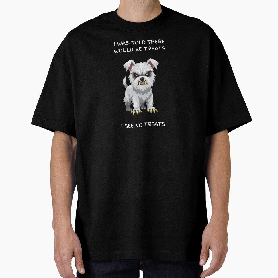 I Was Told There Would Be Treats by Writing Dog Designs