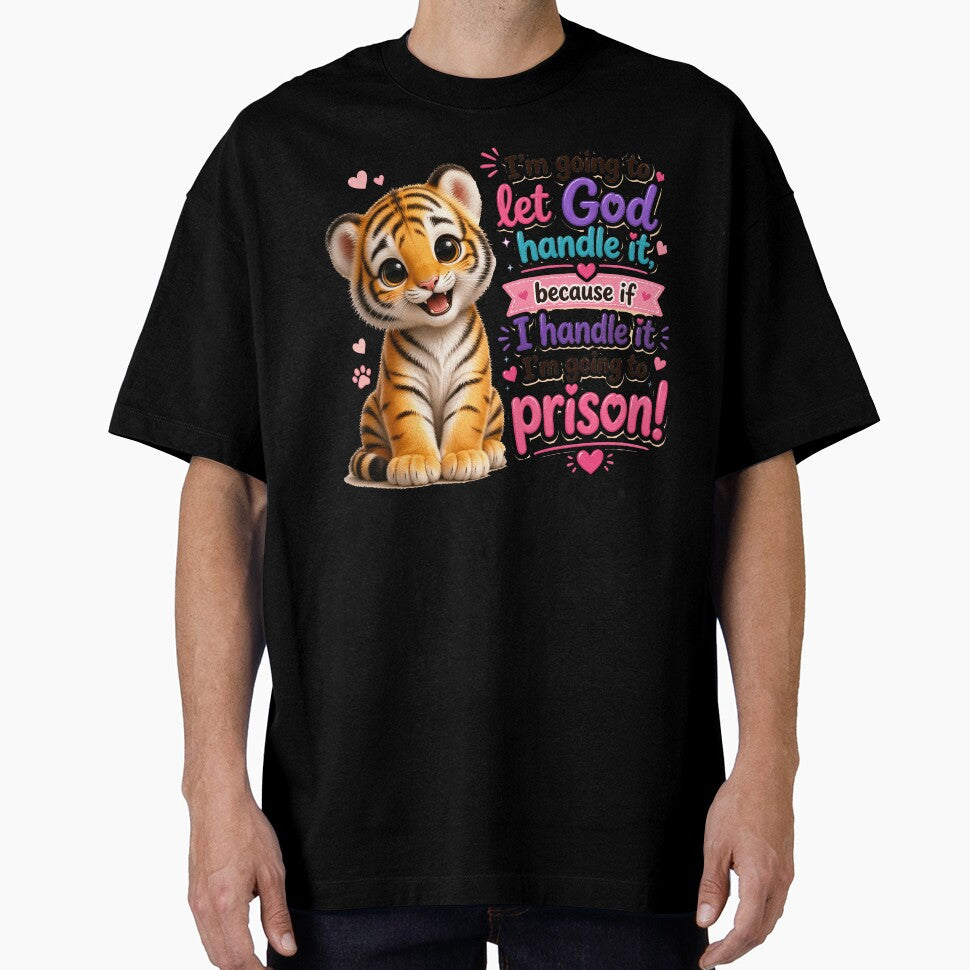 Tiger Cub - God Can Handle It,  Because If I Do I'm Going To Prison! by nikkolaus