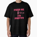 feed me and tell me i'am pretty by Liliesse