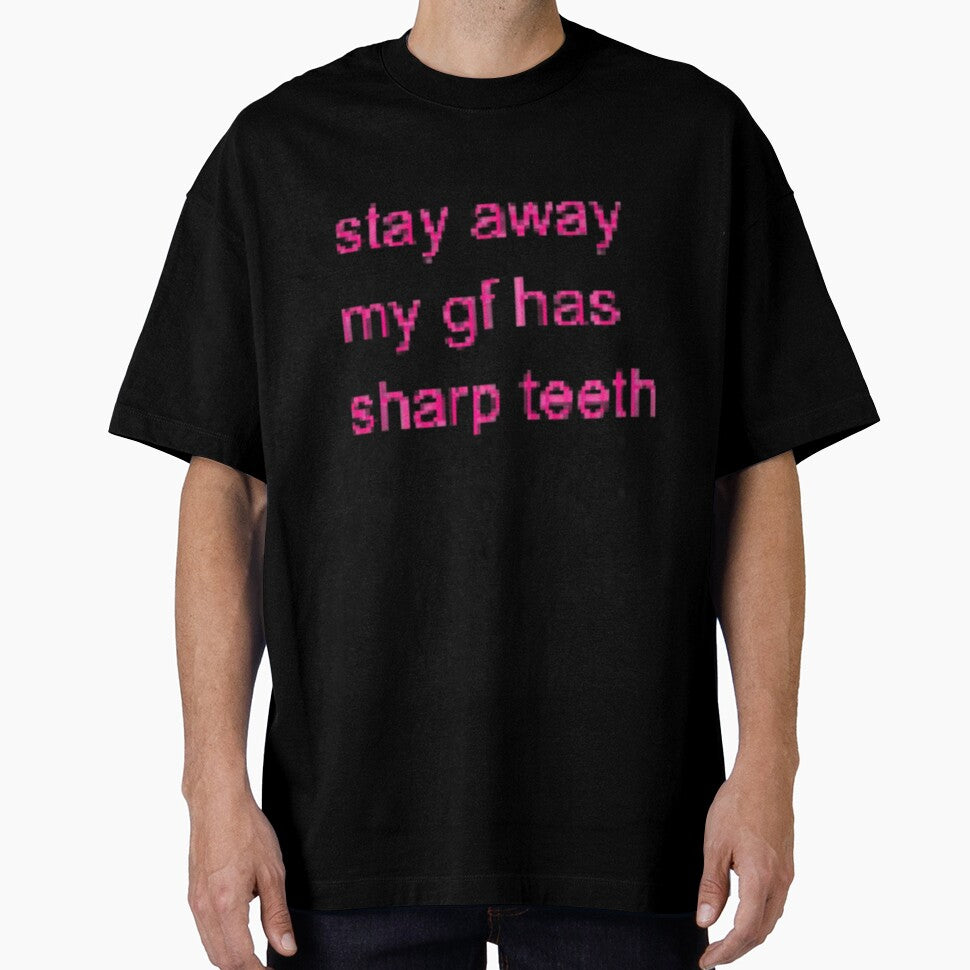 stay away my gf has sharp teeth by xii-creations