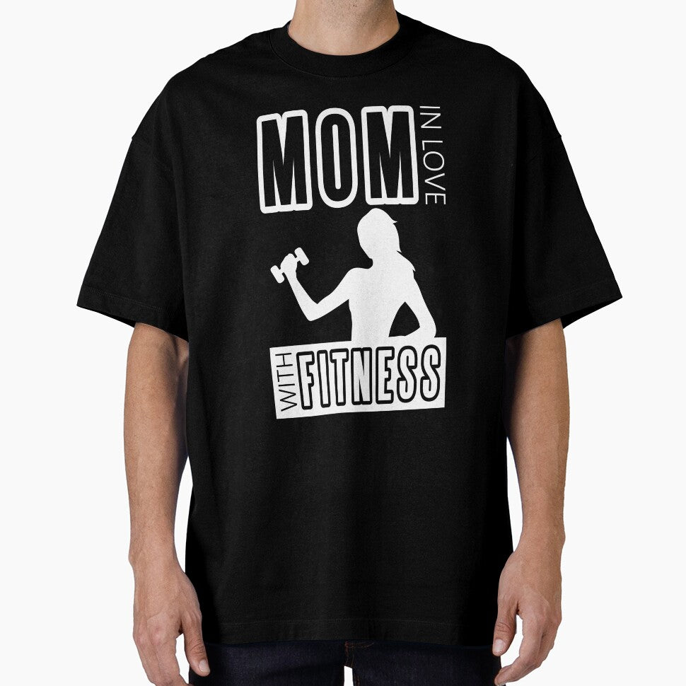 Mom in Love With Fitness by ross-Gardiner