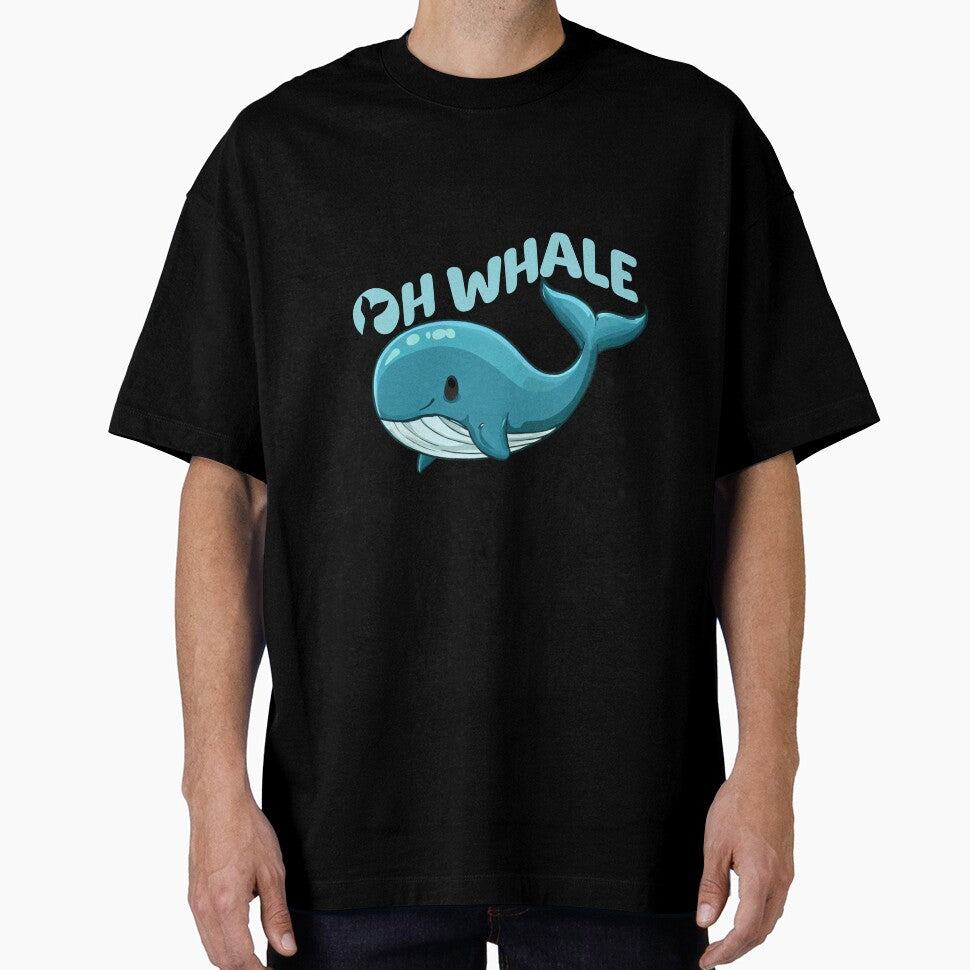 Oh Whale Funny Saying Pun Of Oh Well by DizzyShirts1