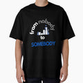 From Nobody to Somebody by kocakashop