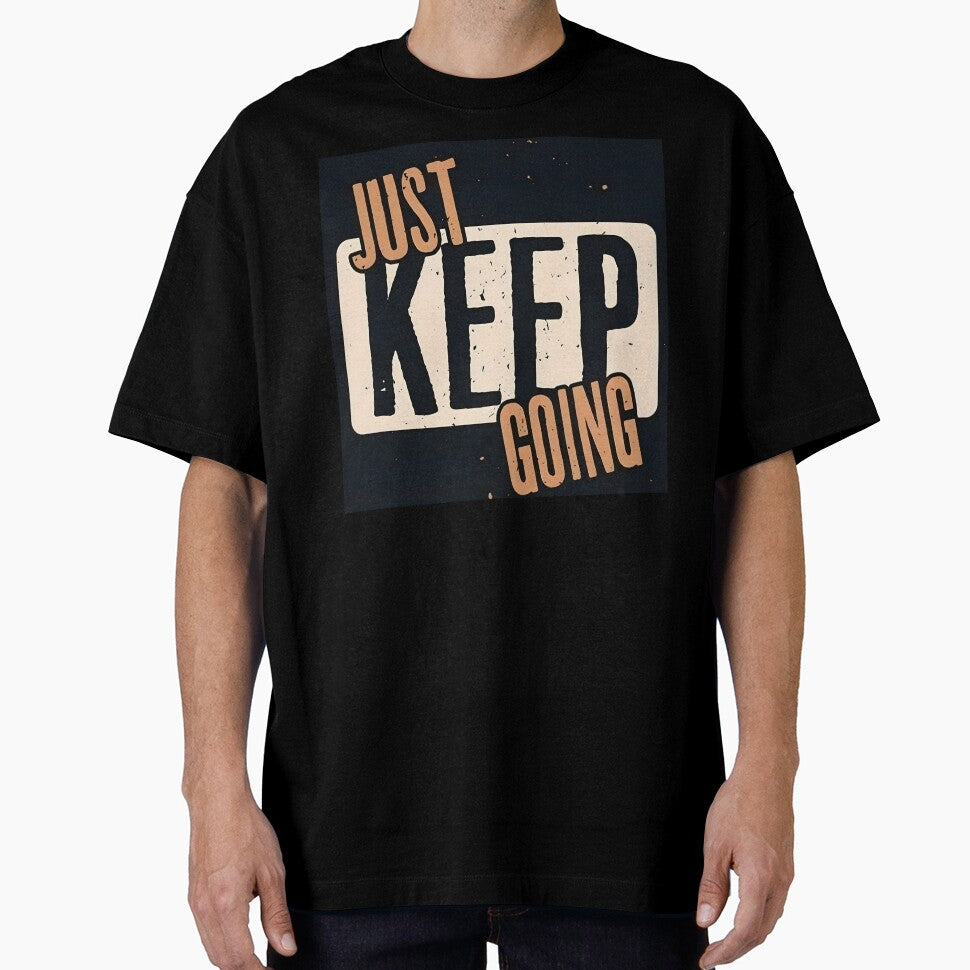 JUST KEEP GOING  Bold Vintage Typography by LazyGeniusArt