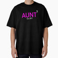 Aunt Again X5 Established 2017 by drwigglebutts