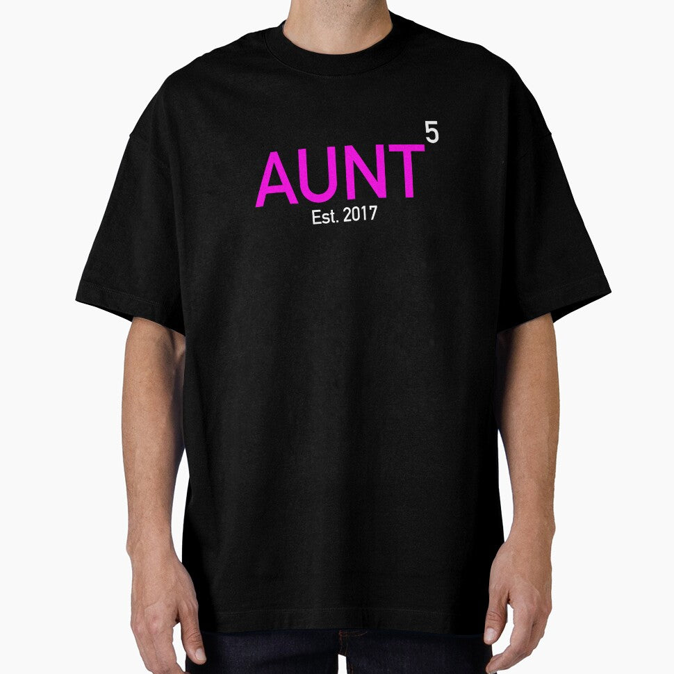Aunt Again X5 Established 2017 by drwigglebutts