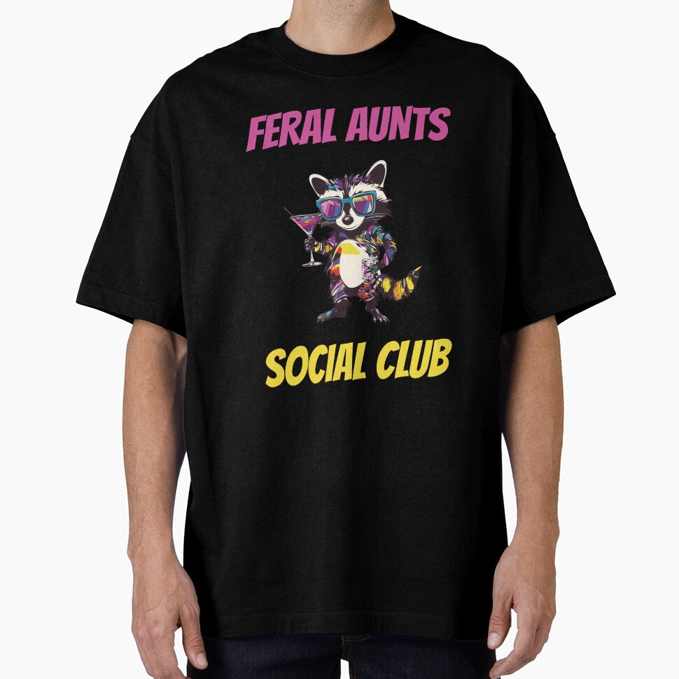 Feral Aunts Social Club Funny Aunt Cocktail Drink Design by VectorForge