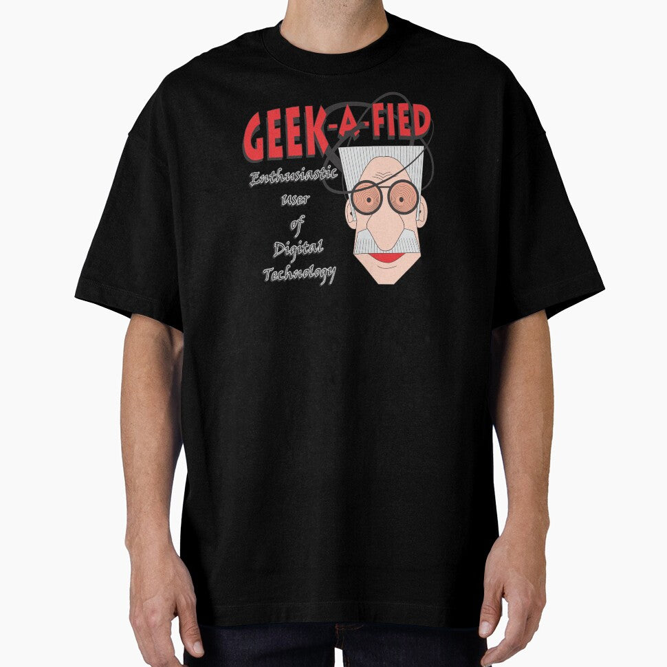 GEEK-A-FIED by MontanaJack