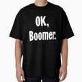 OK, Boomer by Good-Looking Corpse