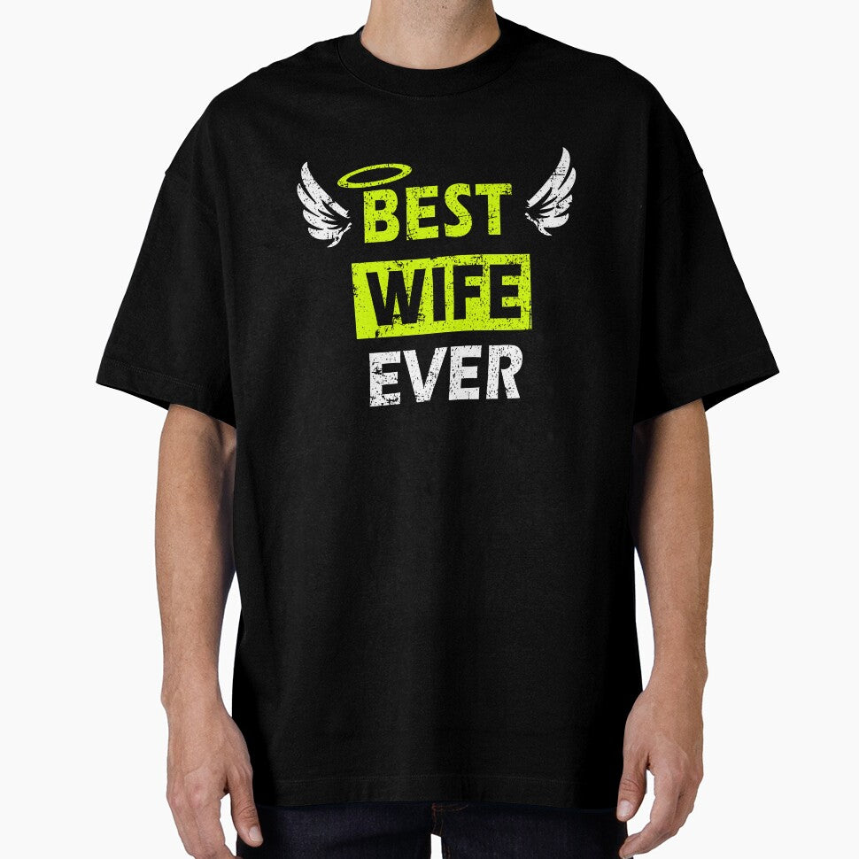 Best Wife Ever - Perfect Gift Design with Wings by Mfk Clothes