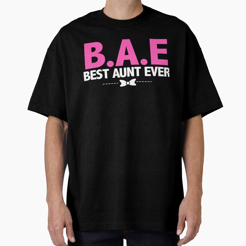 B.A.E Best aunt ever gift for Aunt by StreetArtPro