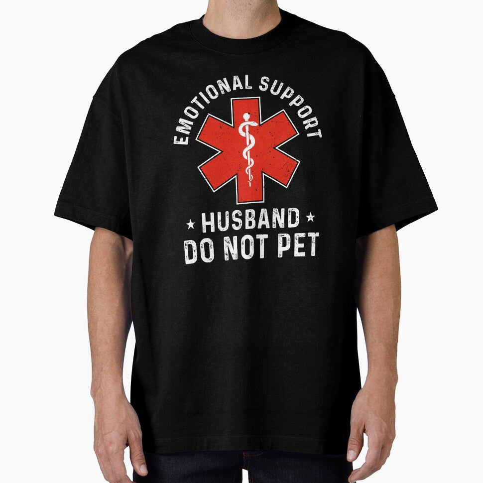 Emotional Support Husband Do Not Pet Funny Sarcastic by charoen-design