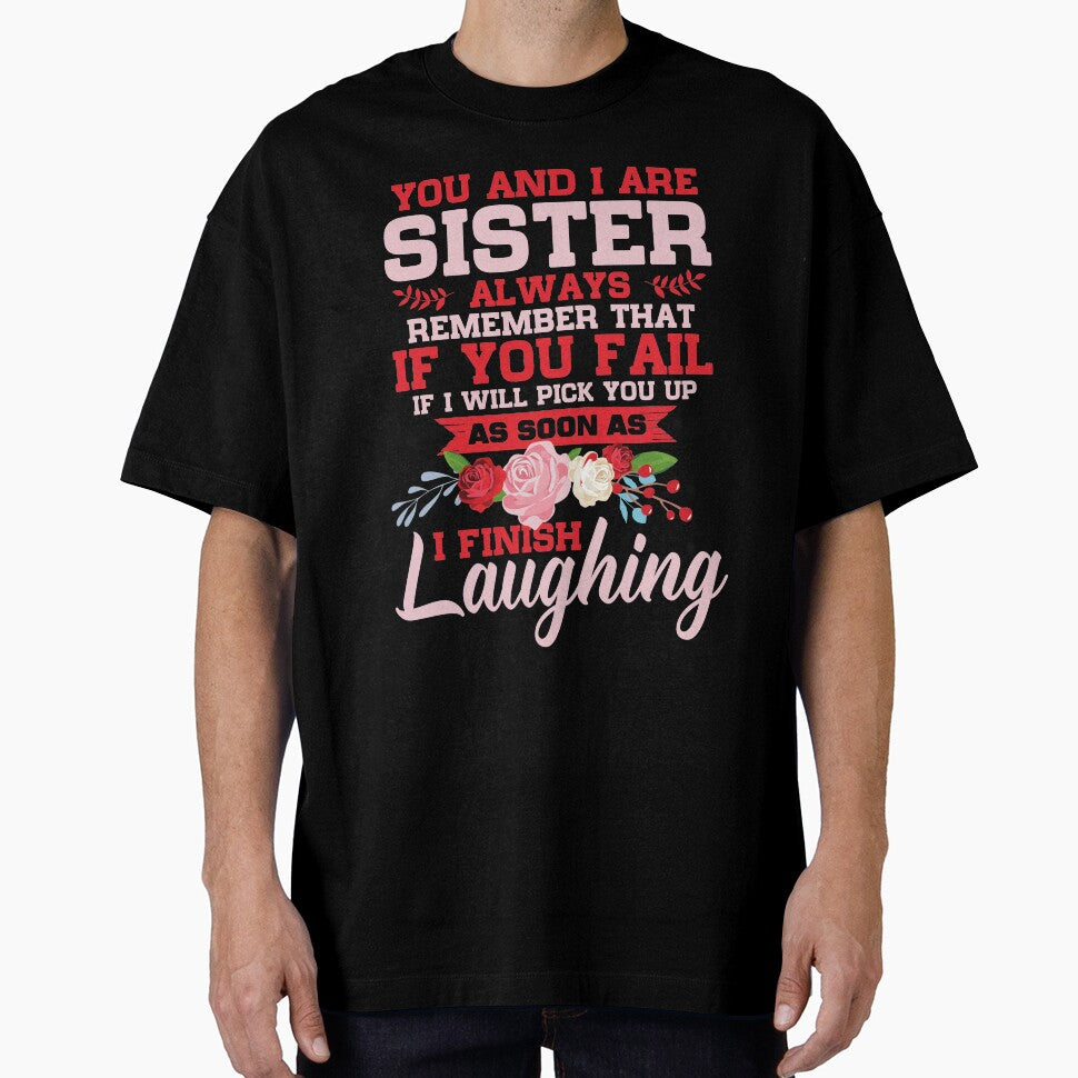 You and I are sister remember that by mmos