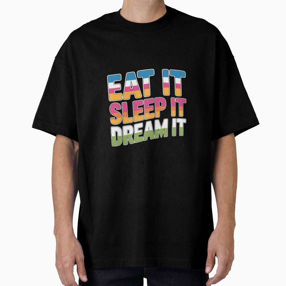 Eat It, Sleep It, Dream It Wavy Text Design by Peter Stawicki