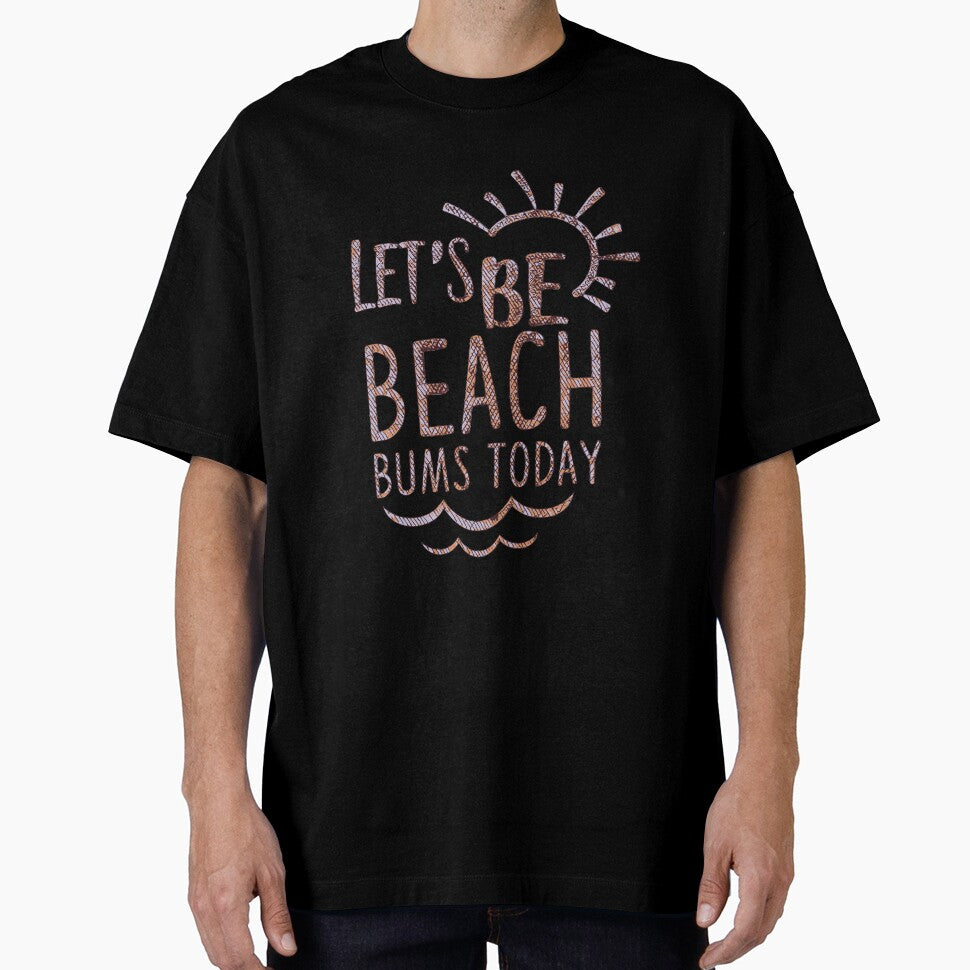 Lets Be Beach Bums Today! by CristalleLisa