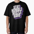 STAY HUMBLE by Aaron Lodder
