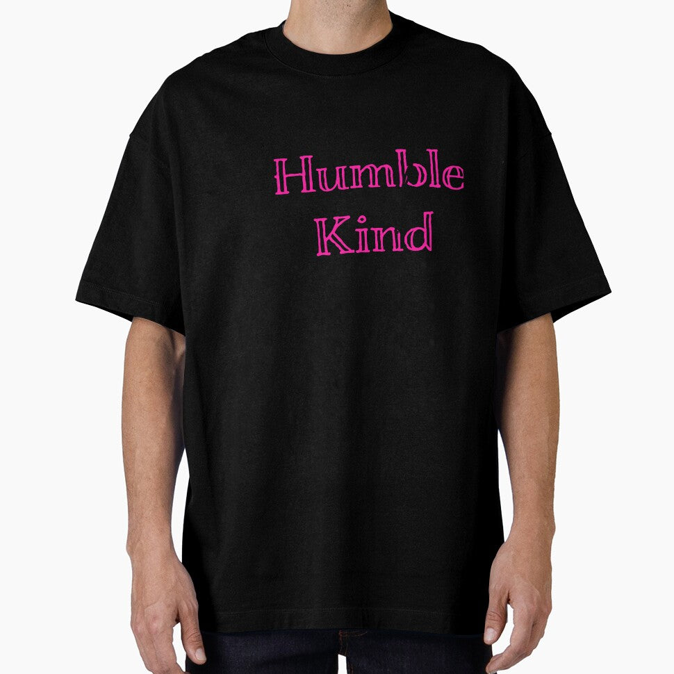 Always Stay Humble and Kind by baileyvannatta