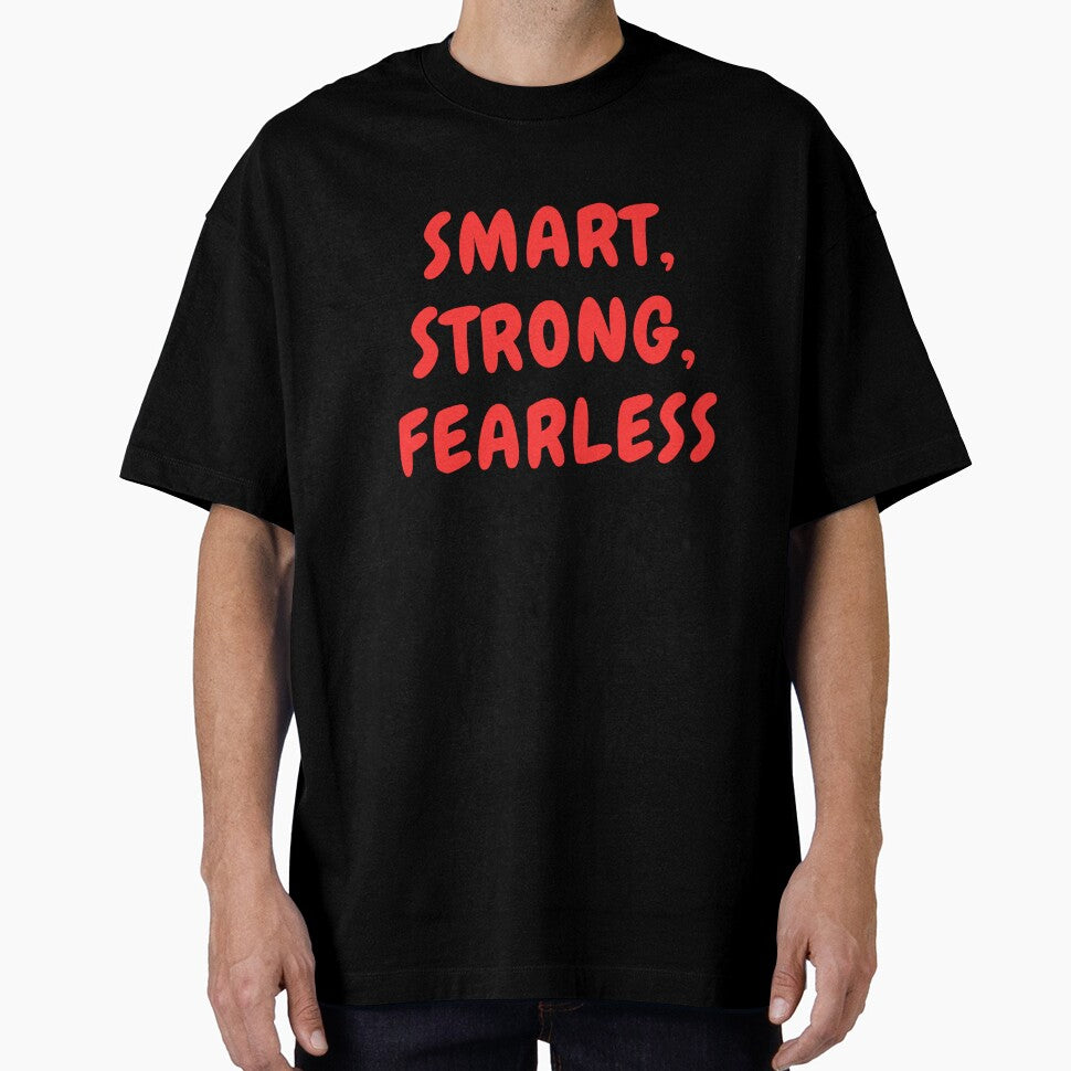 Smart, Strong, Fearless by ladylalitafanta