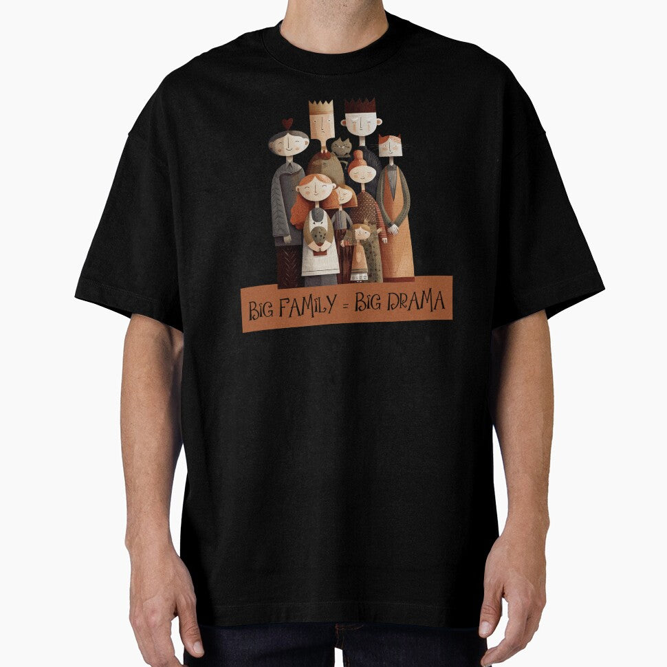 Big Family Big Drama Family by Oak and Willow Goods