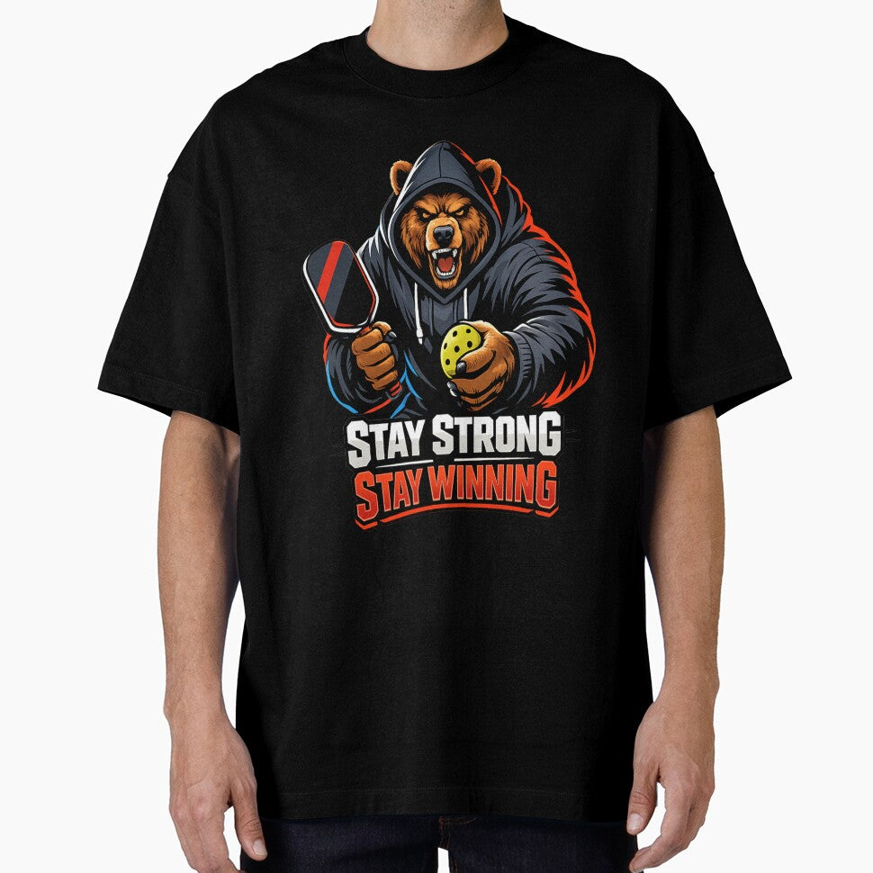 Stay Strong Stay Winning Pickleball Bear Motivational Design by Xemora