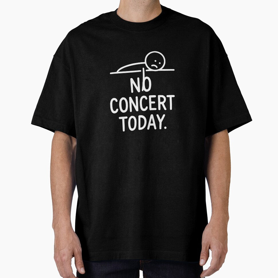 No Concert Today Sad Music Fan Vibes by Lichtisign
