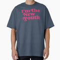 I'm The New Youth Bold Retro Pink Typography T-Shirt by Atique Creations