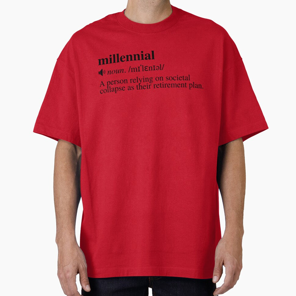 Millennial Definition - Societal Collapse Retirement Plan (White Background) by mind-illusions