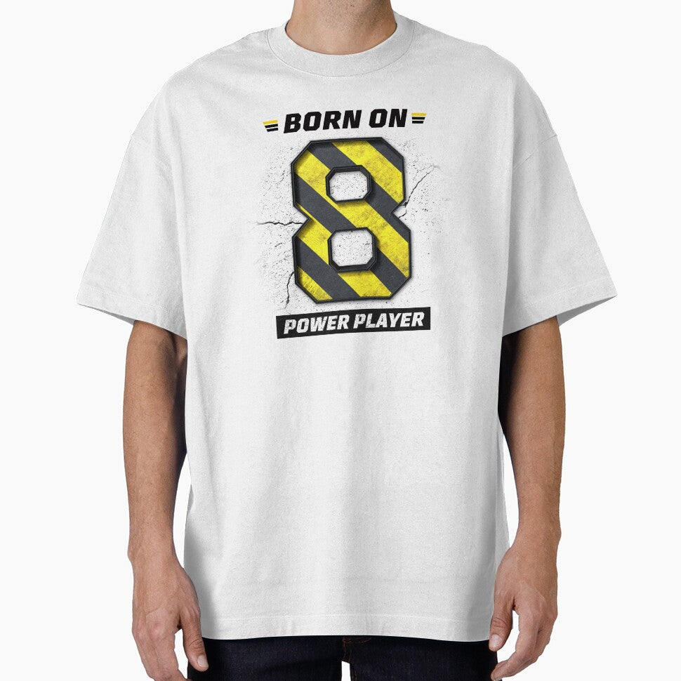 Born on 8 Power Player – Birthday Number 8 Shirt, Success Mindset Design, Bold Industrial Streetwear Graphic by amareshdas008